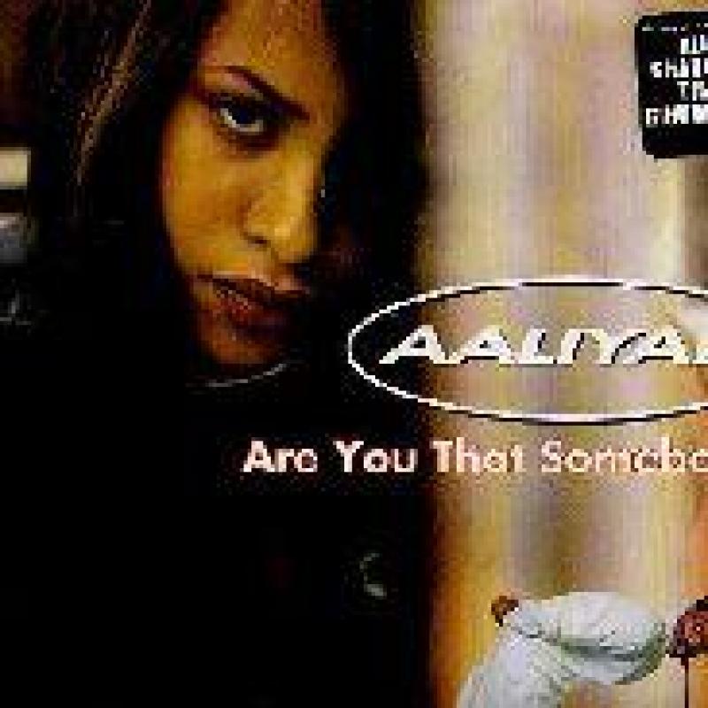 are you that somebody aaliyah